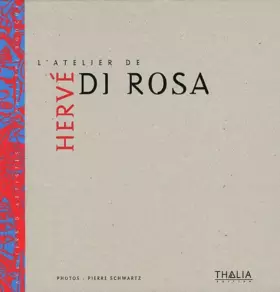 Couverture du produit · L'atelier de Hervé Di Rosa