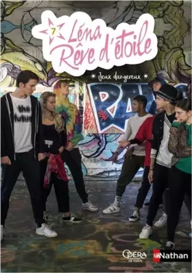 Couverture du produit · Léna, rêve d'étoile - Jeux dangereux - Tome 7 - Dès 8 ans (7)