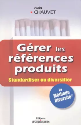 Couverture du produit · Gérer les références produits : Standardiser ou diversifier