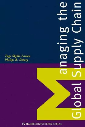Couverture du produit · Managing the Global Supply Chain (Copenhagen studies in economics & management)