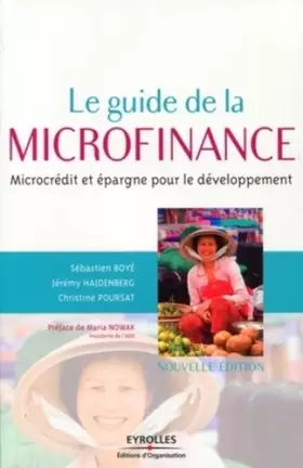 Couverture du produit · Le guide de la microfinance : Microcrédit et épargne pour le développement