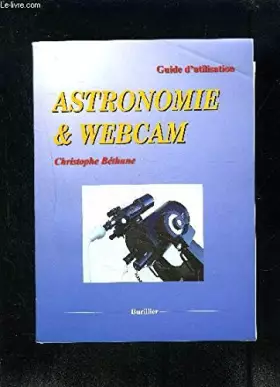 Couverture du produit · Astronomie et Webcam