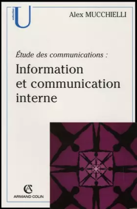 Couverture du produit · Étude des communications : information et communication interne: Pour de nouveaux audits