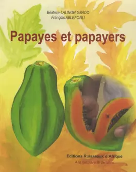 Couverture du produit · Papayes et papayers