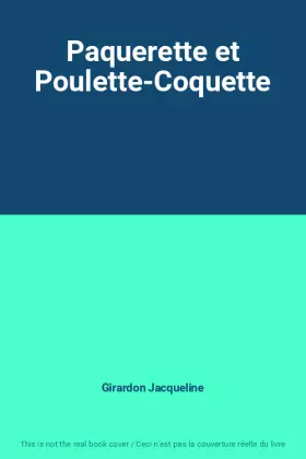 Couverture du produit · Paquerette et Poulette-Coquette