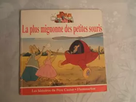 Couverture du produit · La Plus Mignonne des Petites Souris
