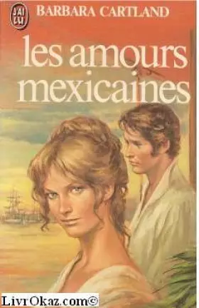Couverture du produit · Les amours mexicaines