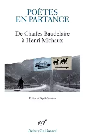 Couverture du produit · Poètes en partance: De Charles Baudelaire à Henri Michaux