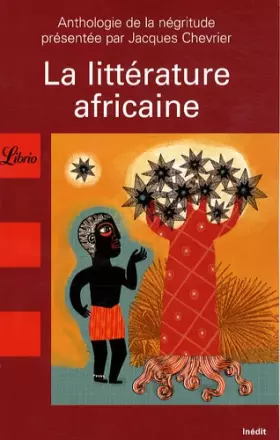 Couverture du produit · La littérature africaine : Une anthologie du monde noir