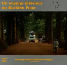 Couverture du produit · Un voyage intérieur au Burkina Faso