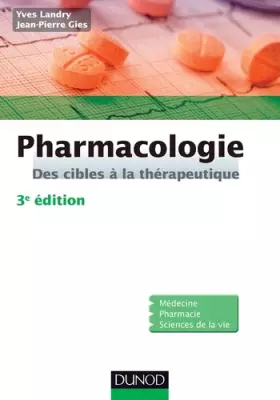 Couverture du produit · Pharmacologie - 3e édition: Des cibles à la thérapeutique