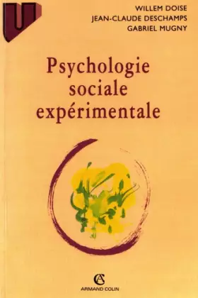 Couverture du produit · Psychologie sociale expérimentale, 3e édition