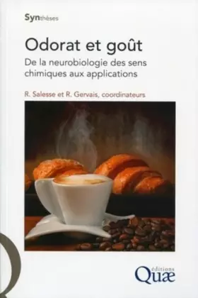 Couverture du produit · Odorat et goût: De la neurobiologie des sens chimiques aux applications.