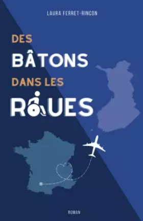 Couverture du produit · Des bâtons dans les roues