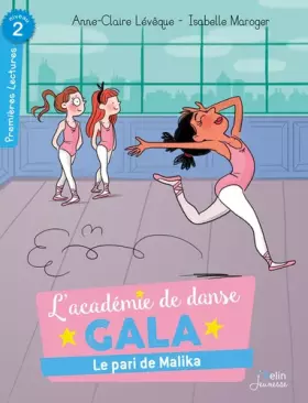 Couverture du produit · Le pari de Malika: Série "L'Académie de danse Gala"