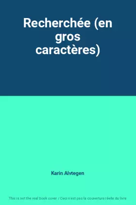 Couverture du produit · Recherchée (en gros caractères)