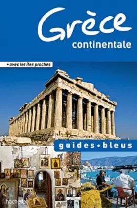 Couverture du produit · Guide Bleu Grèce continentale