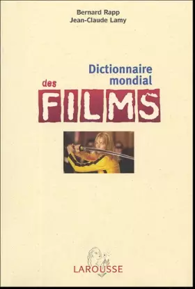 Couverture du produit · Dictionnaire mondial des films