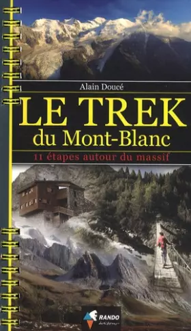 Couverture du produit · Trek du Mont-Blanc (Le)