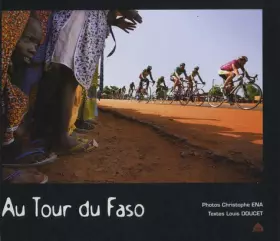 Couverture du produit · Le Tour du Faso