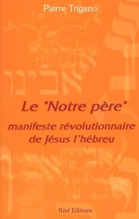 Couverture du produit · Le : Manifeste révolutionnaire de Jésus l'hébreu