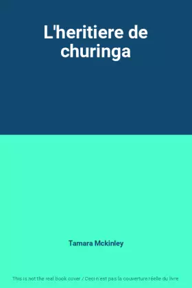 Couverture du produit · L'heritiere de churinga