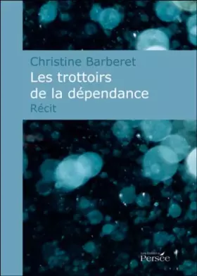 Couverture du produit · Les Trottoirs de la Dependance