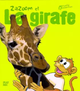 Couverture du produit · Zazoom et la girafe