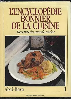 Couverture du produit · L'encyclopédie Bonnier de la cuisine Recettes du monde entier Tome 3