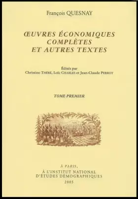 Couverture du produit · Oeuvres économiques complètes et autres textes en 2 volumes
