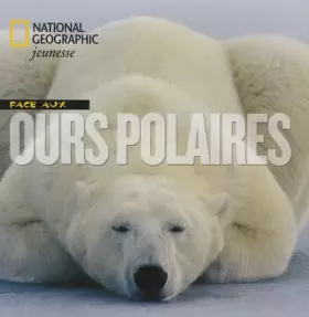 Couverture du produit · Face aux ours polaires
