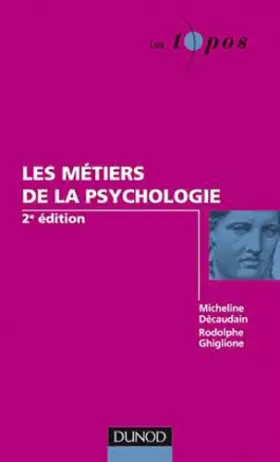 Couverture du produit · Les métiers de la psychologie - 2e édition