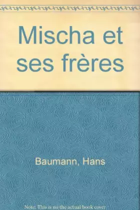 Couverture du produit · MISCHA ET SES FRERES