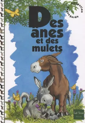 Couverture du produit · Des ânes et des mulets (NE)