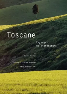 Couverture du produit · Toscane : Paysages et littérature