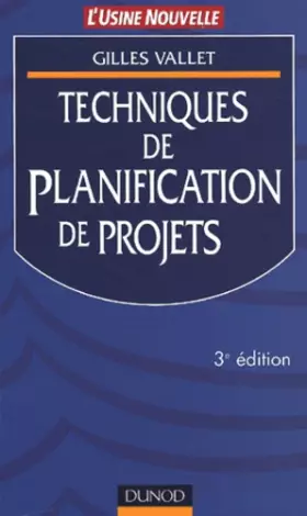 Couverture du produit · Techniques de planification de projets - 3ème édition