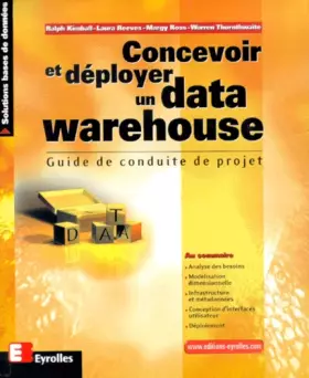 Couverture du produit · Concevoir et déployer un data warehouse. Guide de conduite de projet