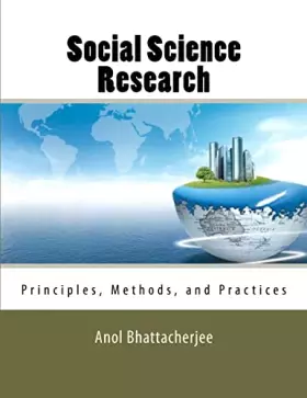 Couverture du produit · Social Science Research: Principles, Methods, and Practices