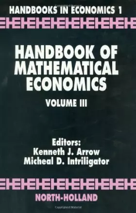 Couverture du produit · Handbook of Mathematical Economics, Volume 3 (1986-02-15)