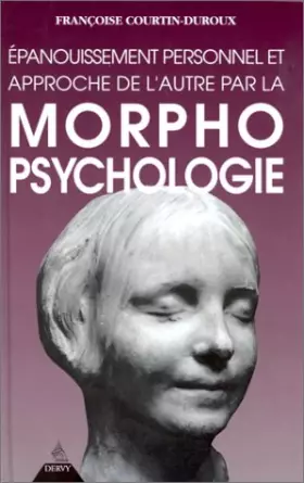 Couverture du produit · Morphopsychologie : Epanouissement personnel et approche de l'autre