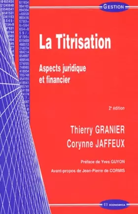 Couverture du produit · La Titrisation : Aspects juridique et financier