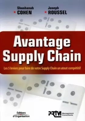 Couverture du produit · Avantage Supply Chain : Les 5 leviers pour faire de votre Supply Chain un atout compétitif