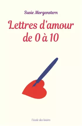 Couverture du produit · Lettres d'amour de 0 à 10