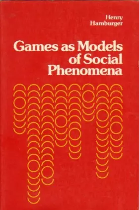Couverture du produit · Games as Models of Social Phenomena