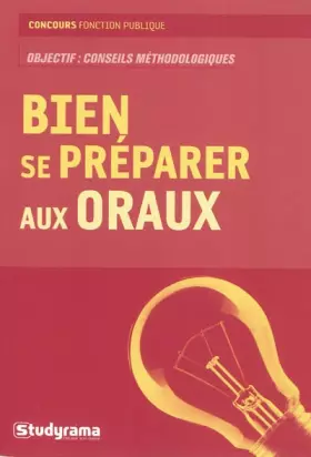 Couverture du produit · Bien se préparer aux oraux