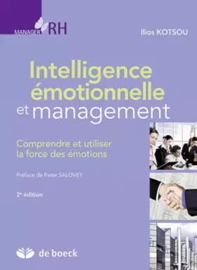 Couverture du produit · Intelligence émotionnelle et management : Comprendre et utiliser la force des émotions