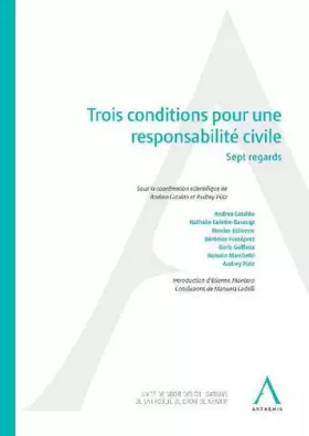 Couverture du produit · Trois conditions pour une responsabilité civile