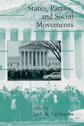 Couverture du produit · States, Parties, and Social Movements