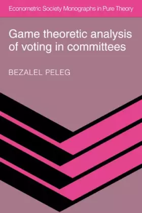 Couverture du produit · Game Theoretic Analysis of Voting in Committees