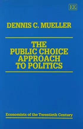 Couverture du produit · The Public Choice Approach to Politics